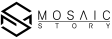 MOSAICSTORY